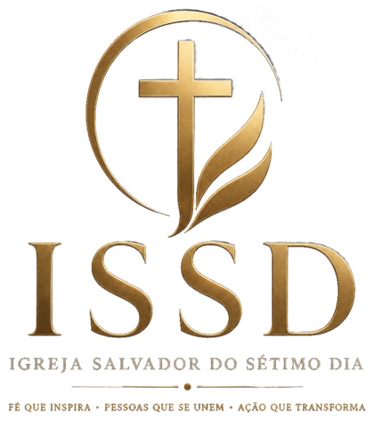 ISSD — Igreja Salvador do Sétimo Dia — Fé que inspira, pessoas que se unem, ação que transforma